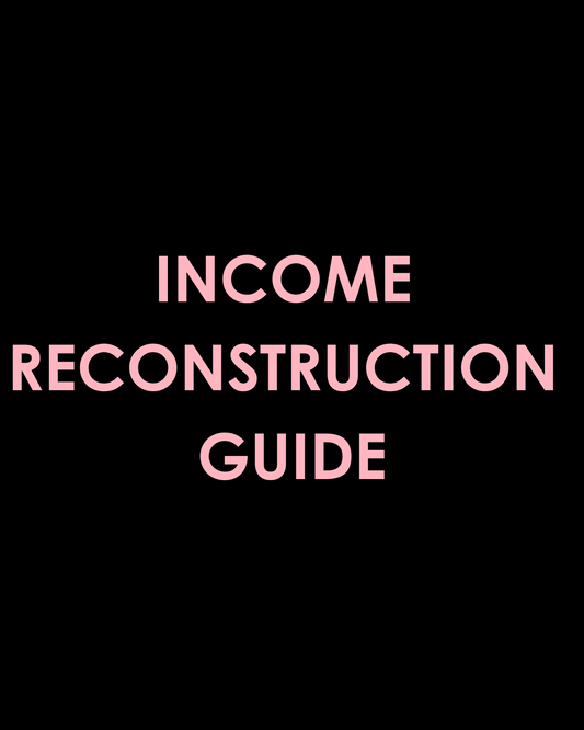 Income Reconstruction Guide